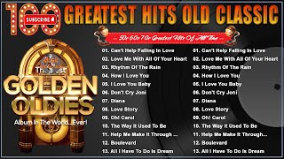 Top 100 Best Classic Old Songs Of All Time  Legendary Music  Golden Oldies Greatest Hits 50s 60s [upl. by Quartus]