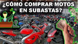 ¿CÓMO COMPRAR MOTOS EN SUBASTA ✅😱💸 [upl. by Eneri]