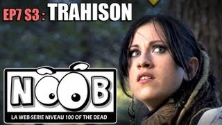 NOOB  S03 ep07  TRAHISON [upl. by Namdor]