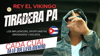 REY EL VIKINGO  CADA CUAL DA LO QUE LLEVA ADENTRO Oficial Video [upl. by Erbua]