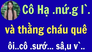 CÔ HẠ GÓA CHỒNG [upl. by Suzanna]