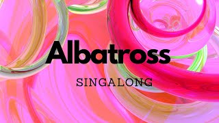 Albatross Toroa  Lyrics  Sing Along Trinity [upl. by Valeria]