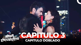 Amor Encubierto Capitulo 3 Doblado en Español [upl. by Nnyroc]