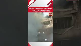 Watch Dramatic Building Collapse After Fire In Delhis Roshanara Road  SHORTS [upl. by Anailuj]