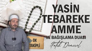 Yasin Tebareke Amme ve Bağışlama Duası Ok Takipli [upl. by Heshum300]