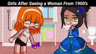 Girls after seeing a Woman from 1900s 😡😰 [upl. by Jordana]