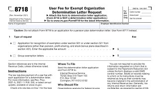 IRS Form 8718 walkthrough User Fee for Exempt Organization Determination Letter Request [upl. by Medea]