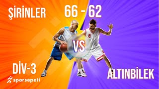 YARI FİNAL  Şirinler  Altınbilek  Div 3  Sporsepeti Basketbol Ligi [upl. by Vlad]