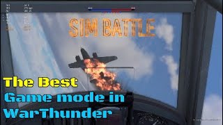 SIM BATTLEBest Gamemode  WarThunder [upl. by Clim]