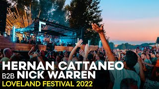 HERNAN CATTANEO b2b NICK WARREN at LOVELAND FESTIVAL 2022 [upl. by Naillig]