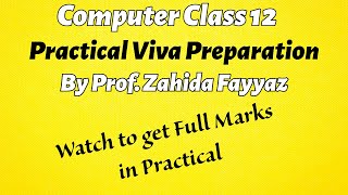 Computer Class 12 Practical Viva Preparation [upl. by Waverley]