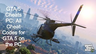 GTA 5 Cheats PC All Cheat Codes for GTA 5 on the PC May 2020 [upl. by Eittak]