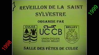 CULOZ 1998 Réveillon de la St Sylvestre de lUnion Cycliste Culoz Belley [upl. by Gorski]