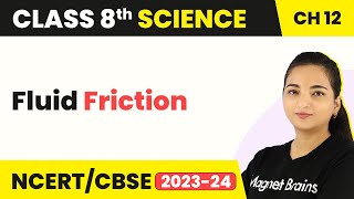 Class 8 Science Chapter 12  Fluid Friction  Friction [upl. by Zena323]