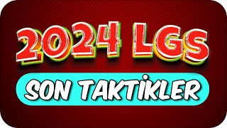 2024 LGSDE KAÇIRMAMAN GEREKEN TÜM TAKTİKLER❗ 💥 [upl. by Katalin]