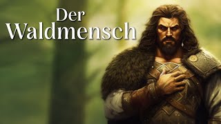 Entspannt einschlafen mit Märchen Der Waldmensch  Hörgeschichte Hörbuch zum Einschlafen [upl. by Aneekas514]