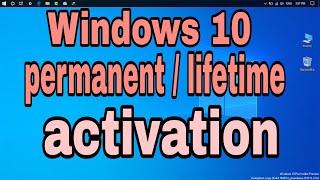 How to activate Windows 10  Windows 10 lifetime activation  Windows 10 permanent activation [upl. by Nnyrat88]