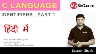 Lecture 2 Identifiers in C Language  in Hindi  MySirGcom [upl. by Rowen]