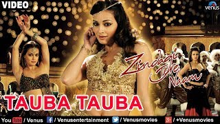 Tauba Tauba Full Song Zindagi Tere Naam [upl. by Suiramaj]