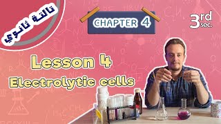 Chem  sec 3  chap 4  Lesson 4  Electrolytic cells [upl. by Cirderf]