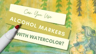 Can You Use Alcohol Marker With Watercolor [upl. by Nomahs]