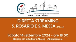 Vespri e S Messa del 14 settembre 2024 ore 1730  Basilica Santa Maria Nuova Abbiategrasso [upl. by Sowell529]