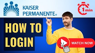 kporg Login⏬👇 Kaiser Permanente Login [upl. by Lambert]