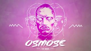 Reta  Osmose feat Moush AUDIO [upl. by Durwood]