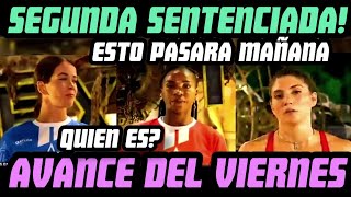 SEGUNDA SENTENCIADA  QUIEN ES AVANCE DEL VIERNES  EXATLON ESTADOS UNIDOS [upl. by Ordep]