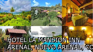 Hotel La Mansion Inn Arenal Nuevo Arenal Costa Rica [upl. by Eden]