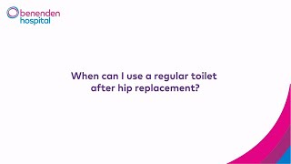 When can I use a regular toilet after hip replacement [upl. by Eniaral]