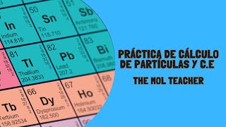 Práctica de cálculo de partículas en átomos iones y configuración electrónica [upl. by Lladnew]