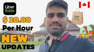 Uber Eats New Updates  Uber Pay 2088 per hour  Uber Eats in Canada 🇨🇦 [upl. by Aicilet]