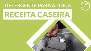 Receita caseira de detergente para máquina de lavar loiça [upl. by Ramsey]