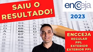 SAIU O RESULTADO DO ENCCEJA 2023 [upl. by Surdna]