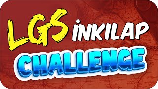 KESİN ÇIKAR❗ LGS İNKILAP SORU CHALLENGE ⚡LGS2023 [upl. by Viviana]