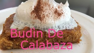 Pumpkin Bread Pudding Budin De Calabaza [upl. by Uriia]