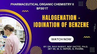 15 Halogenation Iodination of Benzene [upl. by Zaraf]