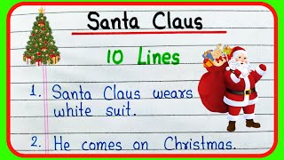 Santa Claus Essay in English 10 lines  Santa Claus speech  Santa Claus [upl. by Naitsirk]