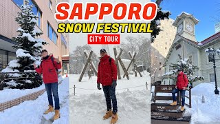 SAPPORO CITY TOUR  SAPPORO SNOW FESTIVAL [upl. by Stephannie]