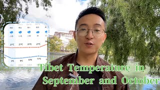 Tibet Temperature in September and October Visit Tibet in the Golden Autumn strategy [upl. by Mountfort]