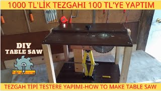 100 TLye Tezgah Tipi Daire Testere Yapımı  DIYMaking a Table Saw for 13 Dollars [upl. by Herriott]