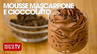 MOUSSE CIOCCOLATO E MASCARPONE di Benedetta Rossi  Ricetta TV Fatto in Casa per Voi [upl. by Essirahs]