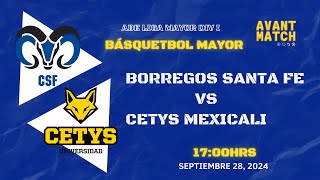 LIGA MAYOR ABE VARONIL DIV I EN VIVO 🔴  BORREGOS CSF VS CETYS MEXICALI  AVANT MATCH [upl. by Animsay914]