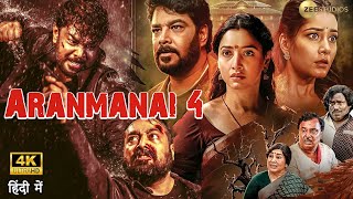 2024 Aranmanai 4 Full Movie In 4K  New Blockbuster South Hindi Dubbed Full Action Movie  sundar [upl. by Yddet]