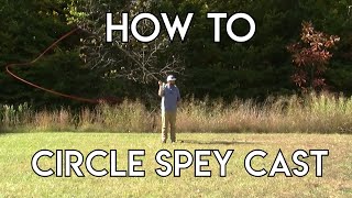 Circle Spey Cast  How To [upl. by Kinzer951]