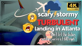 STORMY AND TURBULENT LANDING IN ATLANTA  AND SCARY [upl. by Kasper]