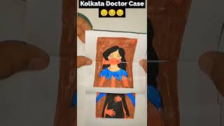 Kolkata Doctor Case😔😔😔storyartshortsviralvideoytshortsdoctor [upl. by Thera]