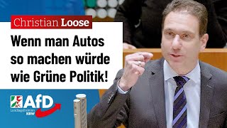 Wenn man Autos so machen würde wie Grüne Politik – Christian Loose AfD [upl. by Brandt509]