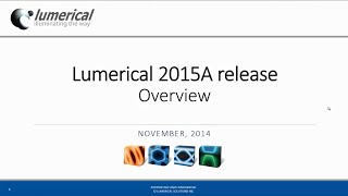 Lumerical 2015a Release Overview [upl. by Gaillard322]